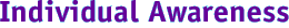 Individual Awareness