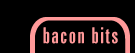 bacon bits